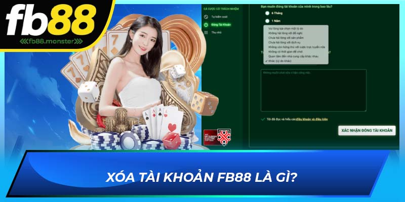 Thao Tác Xóa Tài Khoản FB88 Nhanh Gọn Hiệu Quả Cho hội viên Xóa tài khoản FB88 là gì?